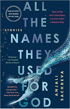 All the Names They Used for God: Stories